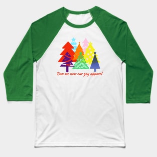 Don we now our gay apparel Baseball T-Shirt